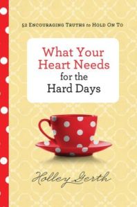 What-Your-Heart-Needs-for-the-Hard-Days