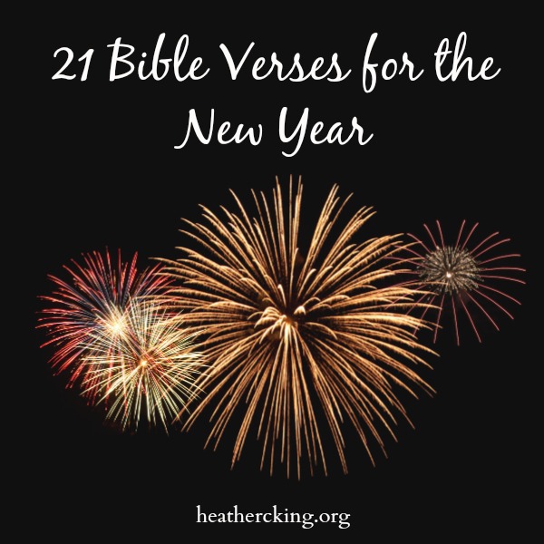 Bible Verses and a Prayer for the New Year – Heather C. King – Room to ...